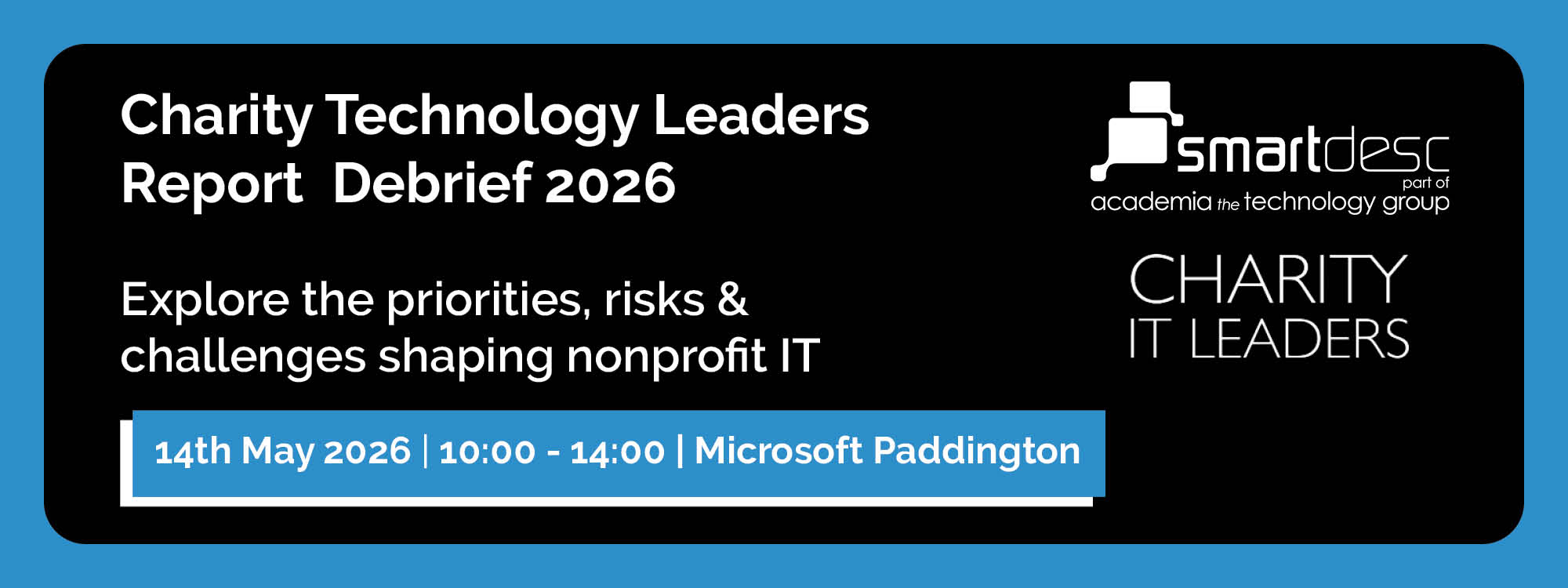 Banner for Charity Technology Leaders Report Debrief 2026 with Charity IT Leaders